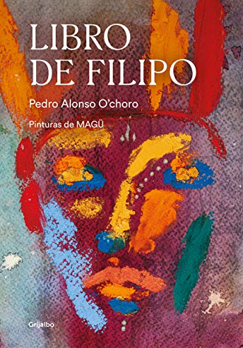 Libro de Filipo / Book of Philippus (Crecimiento personal) (Spanish Edition) Libro de Filipo / Book of Philippus (Crecimiento personal) (Spanish Edition)