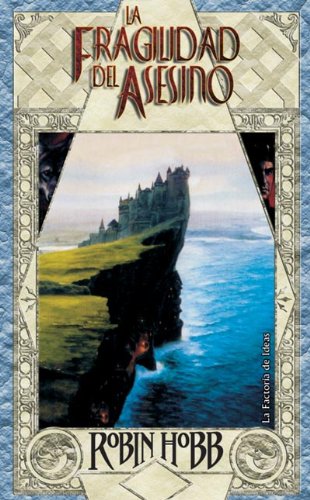 La fragilidad del asesino / Royal Assassin