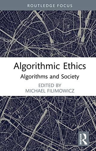 Algorithmic Ethics: Algorithms and Society - Kindle edition by ...
