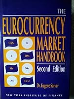 Eurocurrency Market Handbook 0132922770 Book Cover