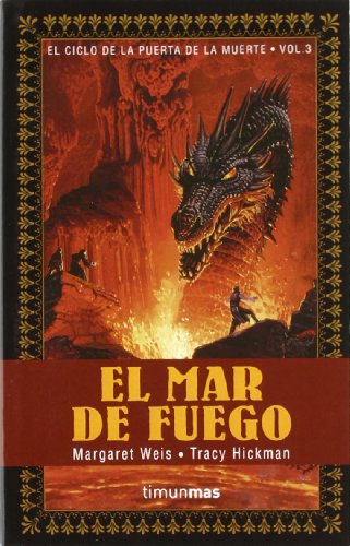 El Mar de Fuego: 3 (No Fantasía épica)