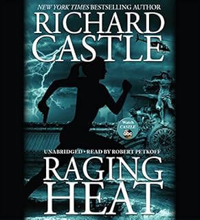 Raging Heat Audiolibro Por Richard Castle arte de portada