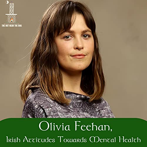 Page de couverture de Olivia Feehan, Irish Attitudes Towards Mental Health