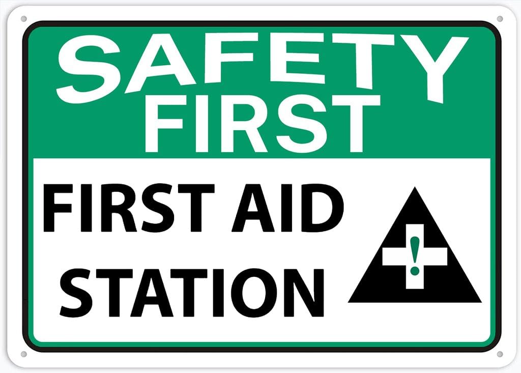 8"x12" Rust Free Aluminum Metal Sign - Safety First First Aid Station Sign - Waterproof, Weatherproof, Fade Resistant, 4 Pre-Drilled Holes