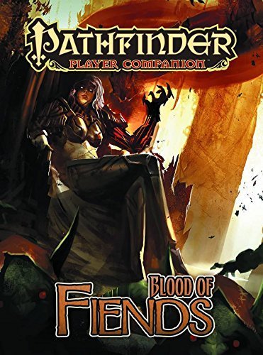 Pathfinder Player Companion: Blood of Fiends by Colin McComb (2012-04-25)