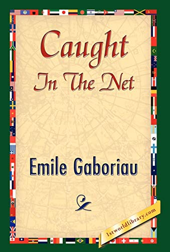 Caught in the Net 1421841533 Book Cover