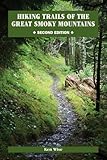Hiking Trails of the Great Smoky Mountains (Outdoor Tennessee Series)