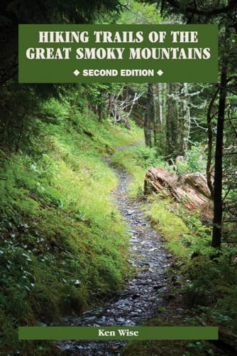 Hiking Trails of the Great Smoky Mountains (Outdoor Tennessee Series)