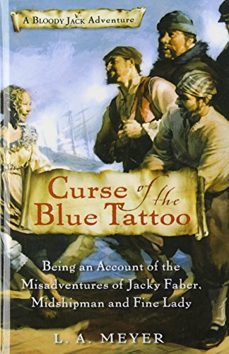 Curse of the Blue Tattoo: Being an Account of t... 1435248406 Book Cover