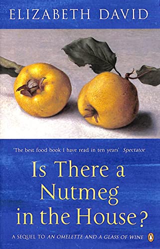 Is There a Nutmeg in the House? [Lingua Inglese]