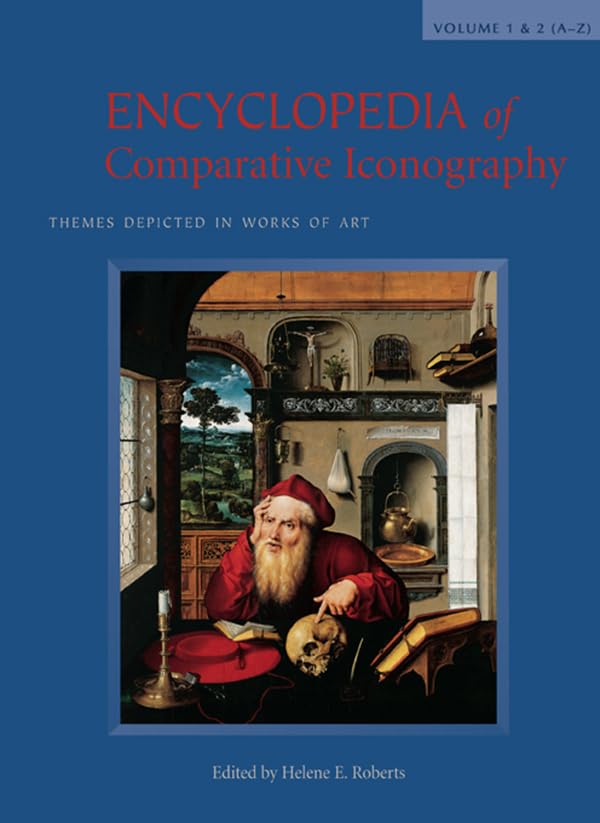Encyclopedia of Comparative Iconography: Themes Depicted in Works of Art      1st Edition, Kindle Edition