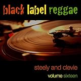  Black Label Reggae-Steely and Clevie-Vol. 16