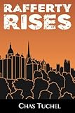  Rafferty Rises (English Edition)