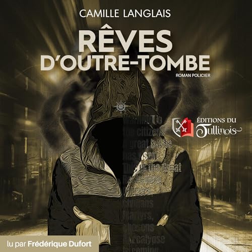 R&ecirc;ve d'outre-tombe Audiobook By Camille Langlais cover art