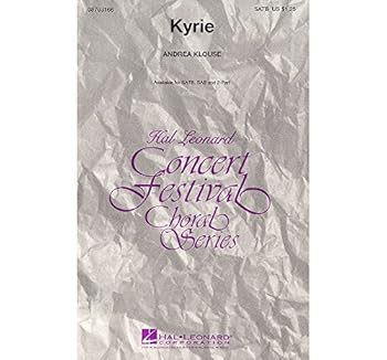 Sheet music Hal Leonard Kyrie SAB Composed by Andrea Klouse Book