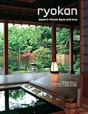 Ryokan: Japan's Finest Spas and Inns