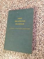 First Brazilian grammar: A course in beginner's Portuguese B002J7TFGW Book Cover