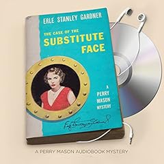 Couverture de The Case of the Substitute Face