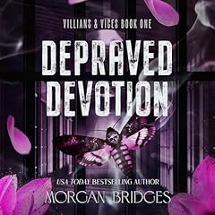 Depraved Devotion Audiolibro Por Morgan Bridges arte de portada