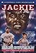 Jackie & Me (Baseball Card Adventures)