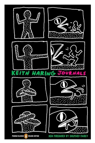 Keith Haring Journals: (Penguin Classics Deluxe Edition) Keith Haring Journals: (Penguin Classics Deluxe Edition)