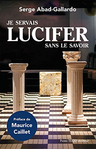  Je servais Lucifer sans le savoir Livre eBook France