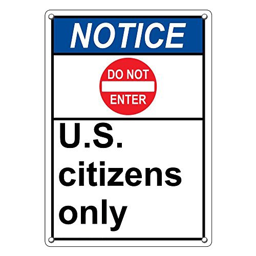 Weatherproof Plastic Vertical ANSI Notice U.S. Citizens Only Sign with English Text and Symbol