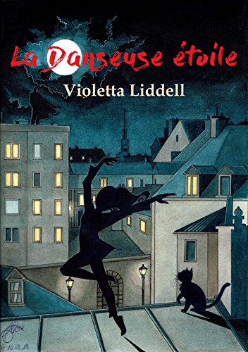 Télécharger La danseuse étoile (Enterre-moi si tu peux t. 1) Francais PDF