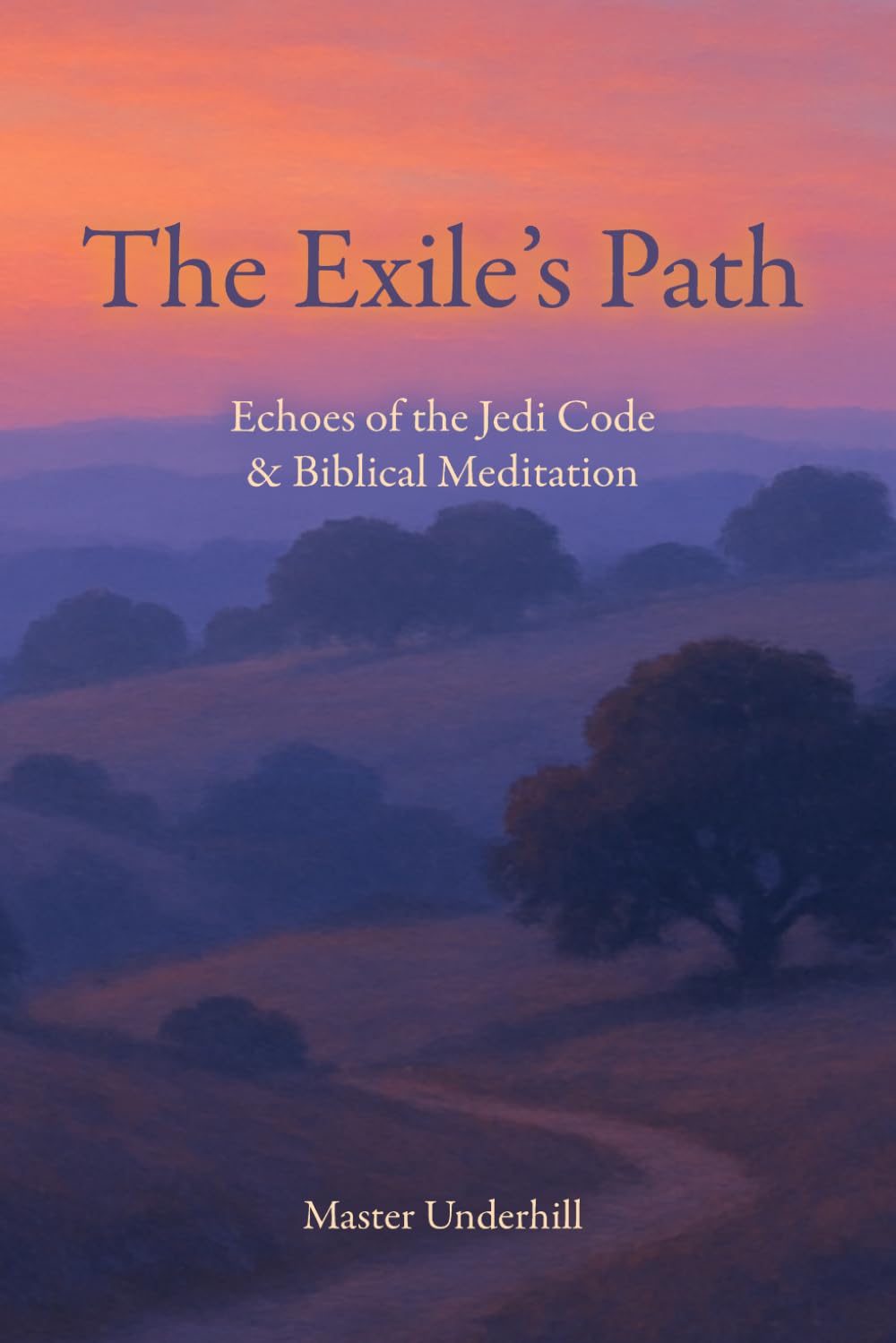 The Exile’s Path: Echoes of the Jedi Code & Biblical Meditation