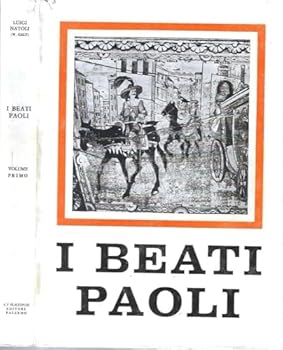 Paperback I Beati Paoli (Opere di Luigi Natoli) [Italian] Book