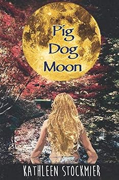 Paperback Pig Dog Moon (Pig Dog Trilogy) Book