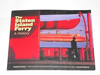 Paperback The Staten Island Ferry: A History Book