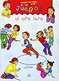 Juegos al Aire Libre (Juegos de Niños)