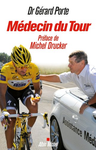Télécharger Médecin du Tour Livre eBook France