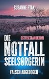 DIE NOTFALLSEELSORGERIN: Falsch Abgebogen