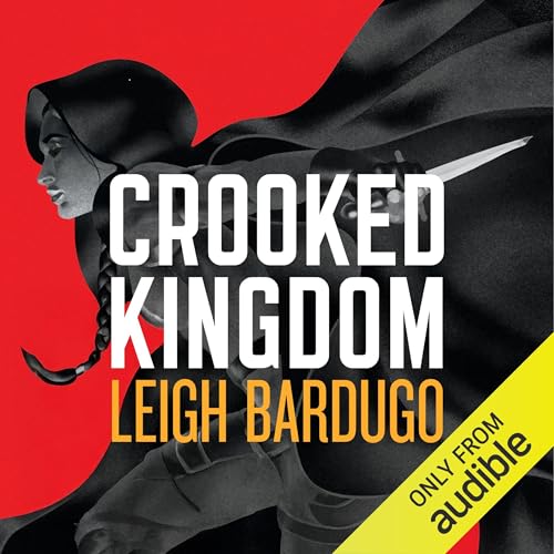 Crooked Kingdom Audiolibro Por Leigh Bardugo arte de portada