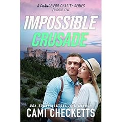 Impossible Crusade Audiolibro Por Cami Checketts arte de portada