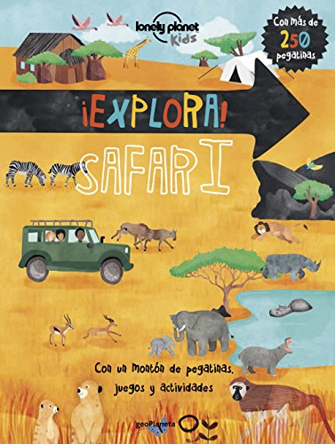 Télécharger Lonely Planet ¡Explora! SAFARI PDF Ebook En Ligne