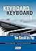 Produktbild Keyboard Keyboard 1: Die 100 schönsten Melodien von Klassik bis Pop: Die 100 schönsten Melodien von Klassik bis Pop. Für Keyboard - leicht arrangiert