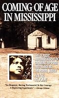Coming of Age in Mississippi[COMING OF AGE IN MISSISSIPPI][Mass Market Paperback] B00QPNEXRW Book Cover