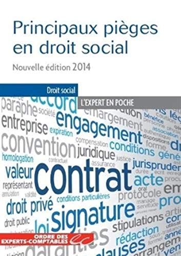 Télécharger Principaux pièges en droit social - Nouvelle édition 2014 livre En ligne