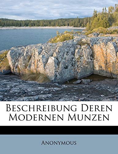 Beschreibung Deren Modernen Munzen