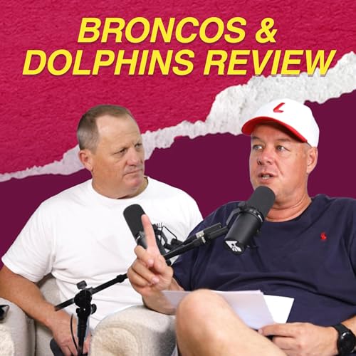 Broncos & Dolphins Season Review | Let's Dissect The Premiers + Can The Phins Win The Comp in 2026?