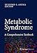 Metabolic Syndrome: A Comprehensive Textbook