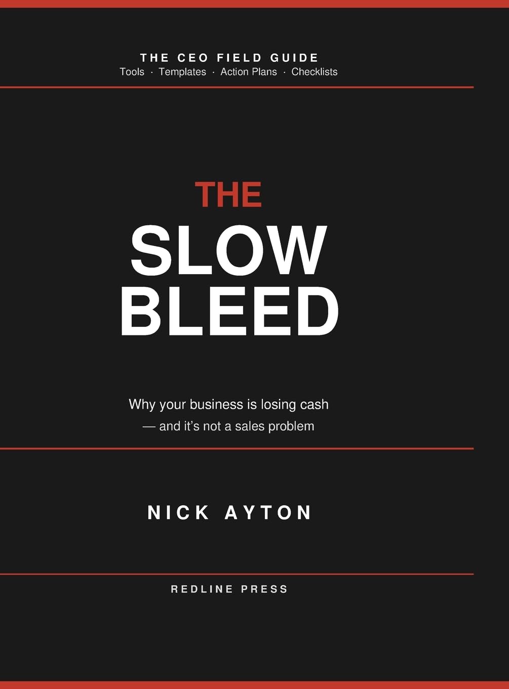 The Slow Bleed: Why your business is losing cash and its not a sales problem