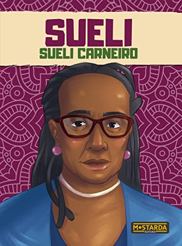 Sueli – Sueli Carneiro: