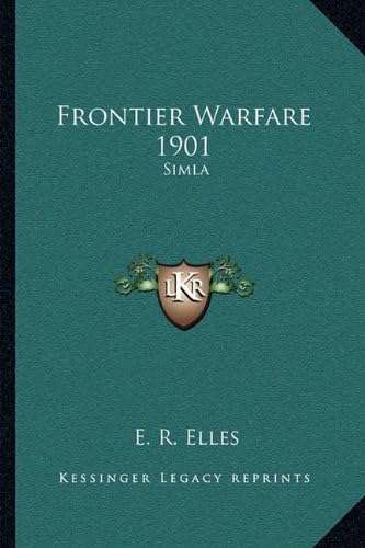 Frontier Warfare 1901: Simla