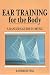 Ear Training for the Body: A Dancer's Guide to Music