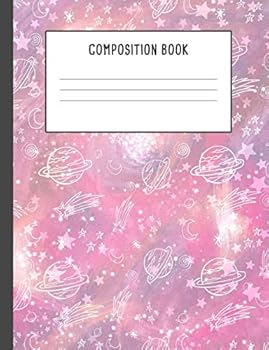 Paperback Composition Book: Pink Galaxy Constellations Planets Sky Notebook, 200 pages College ruled, Back to School (7.44 x 9.69) Book