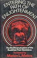 Entering the Path of Enlightenment: The Bodhicaryavatara of the Buddhist Poet Santideva 8120806727 Book Cover